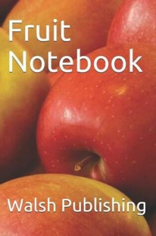 Cover of Fruit Notebook