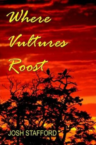 Cover of Where Vultures Roost