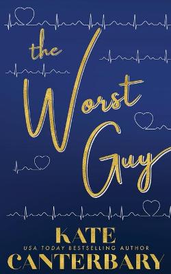 Book cover for The Worst Guy