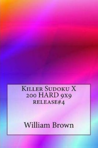 Cover of Killer Sudoku X 200 HARD 9x9 release4