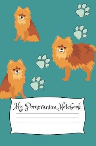 Cover of My Pomeranian Notebook