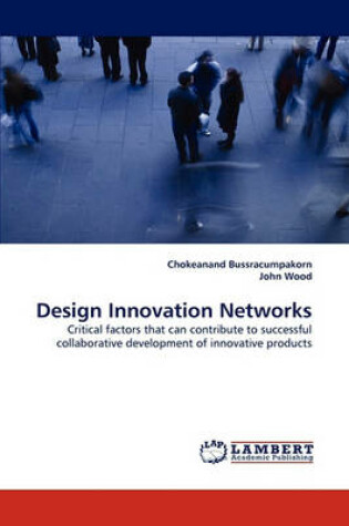 Cover of Design Innovation Networks