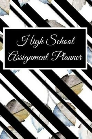 Cover of High School Assignment Planner