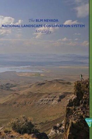 Cover of The BLM Nevada National Landscape Conservation System Strategy