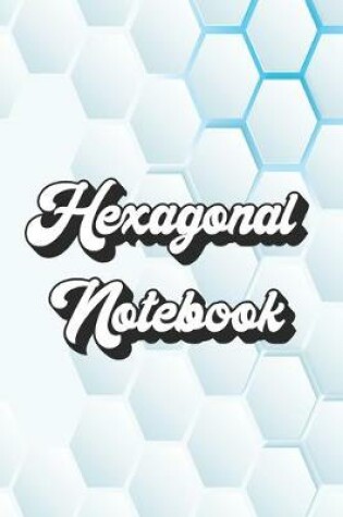 Cover of Hexagonal Notebook