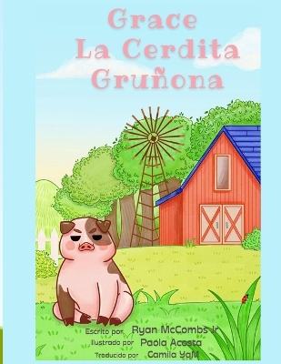 Book cover for Grace La Cerdita Gruñona