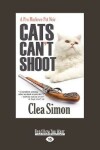 Book cover for Cats Can't Shoot