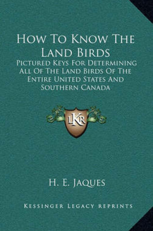 Cover of How to Know the Land Birds