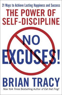 Book cover for No Excuses! the Power of Self-Discipline