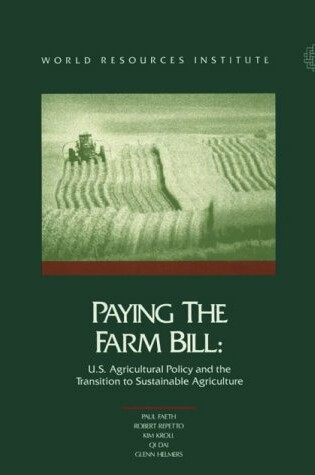 Cover of Paying the Farm Bill