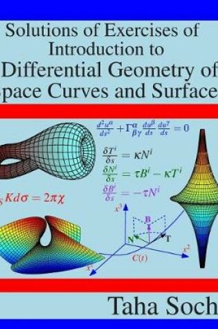 Cover of Solutions of Exercises of Introduction to Differential Geometry of Space Curves and Surfaces