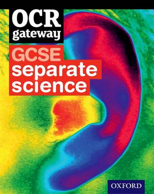 Book cover for OCR Gateway GCSE Separate Sciences Student Book