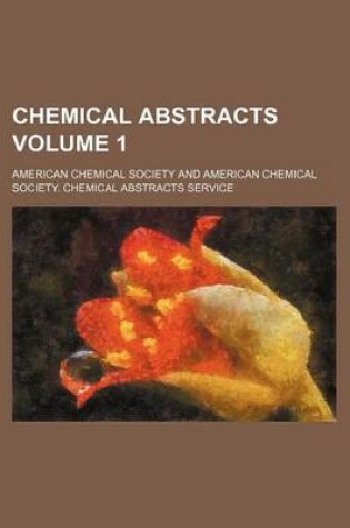 Cover of Chemical Abstracts Volume 1