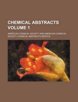 Book cover for Chemical Abstracts Volume 1