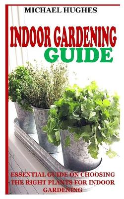 Book cover for Indoor Gardening Guide