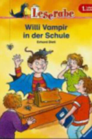 Cover of Willi Vampir in Der Schule