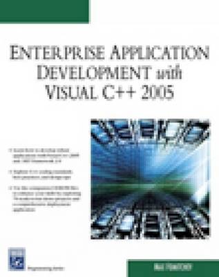 Cover of Enterprise Application Development with Visual C++ 2005