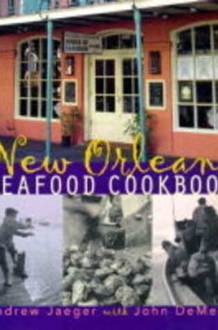 Cover of The New Orleans Seafood Cookbook