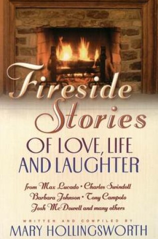Cover of Fireside Stories of Faith, Family and Friendship