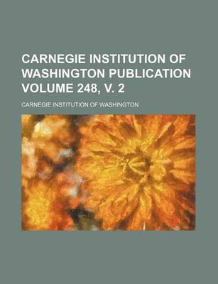 Book cover for Carnegie Institution of Washington Publication Volume 248, V. 2