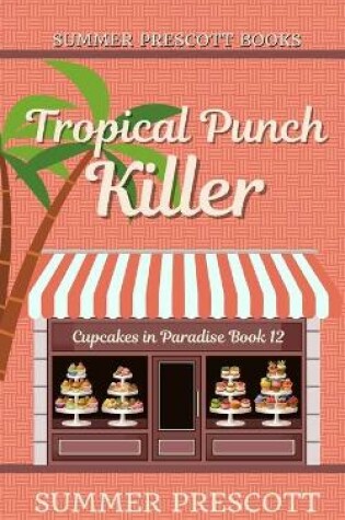 Cover of Tropical Punch Killer