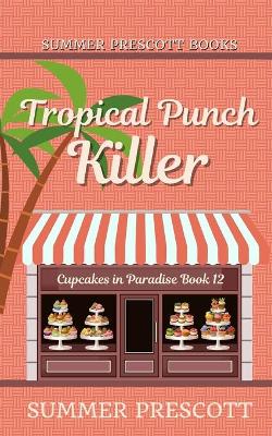Book cover for Tropical Punch Killer