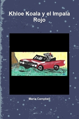 Book cover for Khloe Koala y El Impala Rojo