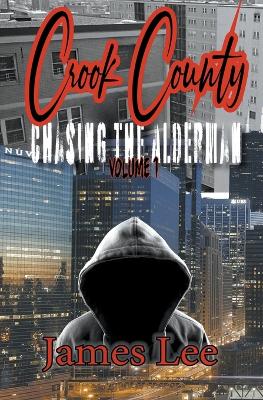 Book cover for Chasing the Alderman