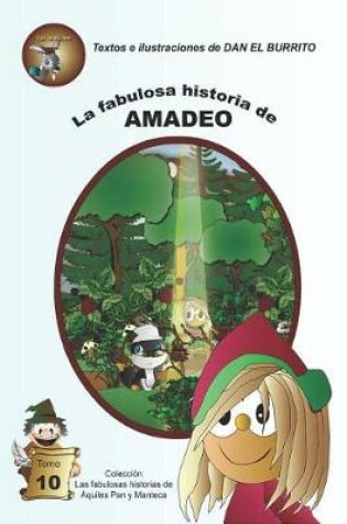 Cover of La Fabulosa Historia de Amadeo