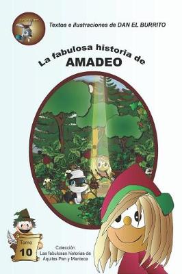 Book cover for La Fabulosa Historia de Amadeo