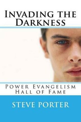 Cover of Invading the Darkness