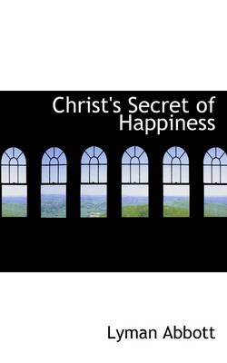 Book cover for Christ's Secret of Happiness