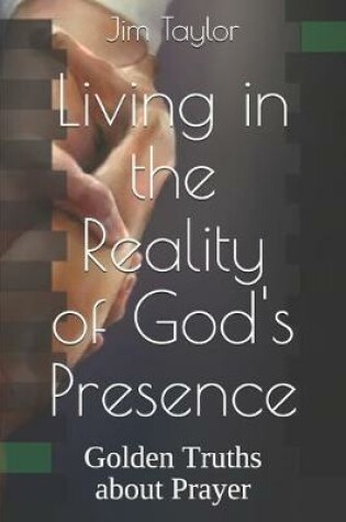 Cover of Living in the Reality of God's Presence