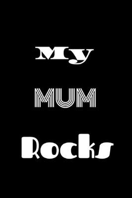 Book cover for My Mum Rocks