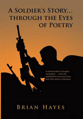 Book cover for A Soldier's Story. Through the Eyes of Poetry