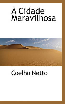 Book cover for A Cidade Maravilhosa