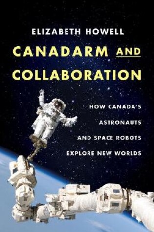 Cover of Canadarm And Collaboration