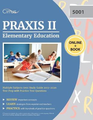 Book cover for Praxis II Elementary Education Multiple Subjects 5001 Study Guide 2019-2020