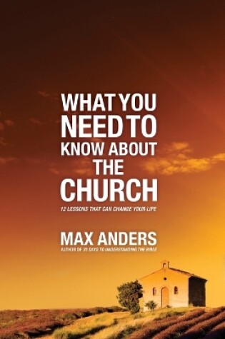Cover of What You Need to Know About the Church
