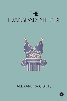 Book cover for The Transparent Girl