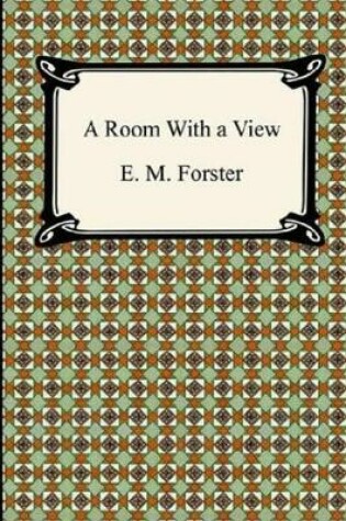 Cover of A Room with a View Illustrated Edition by E. M. Forster