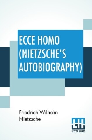 Cover of Ecce Homo (Nietzsche's Autobiography)