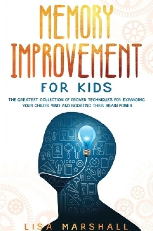 Cover of Memory Improvement For Kids