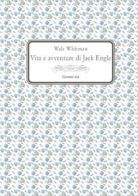 Book cover for Vita E Avventure Di Jack Engle