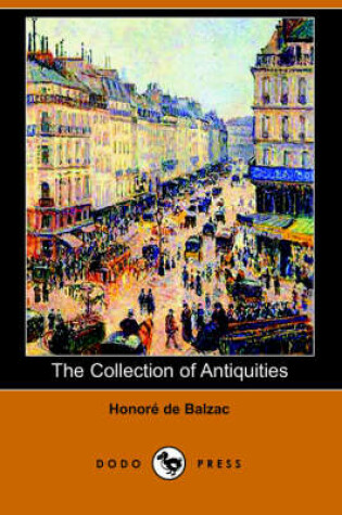 Cover of The Collection of Antiquities (Dodo Press)
