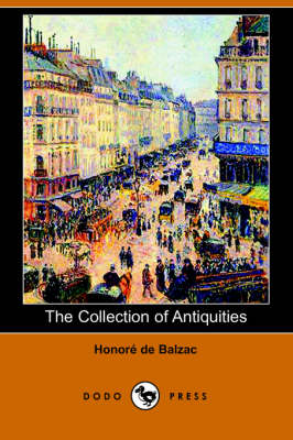 Book cover for The Collection of Antiquities (Dodo Press)