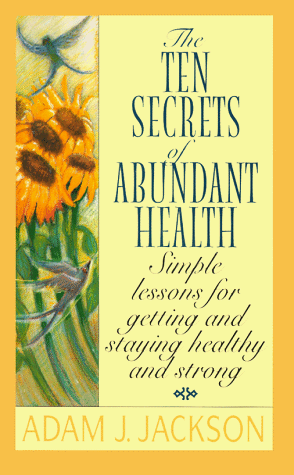 Book cover for Ten Secrets of Abundant Health