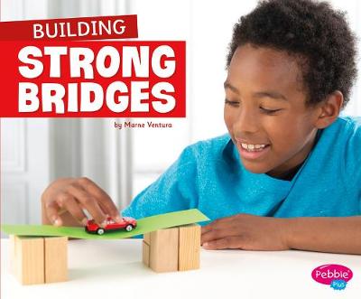 Book cover for Building Strong Bridges (Fun Stem Challenges)