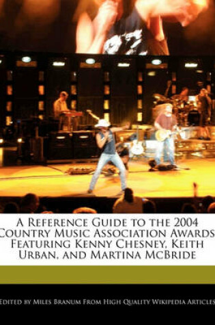 Cover of A Reference Guide to the 2004 Country Music Association Awards
