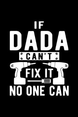 Book cover for If Dada Can't Fix It No One Can